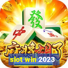 slot win 2023