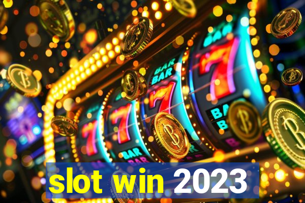 slot win 2023