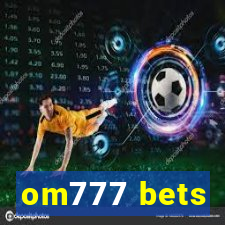 om777 bets