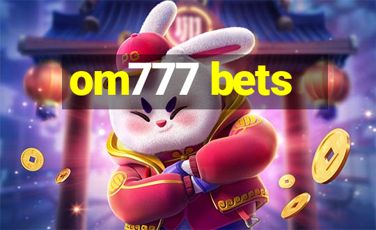 om777 bets