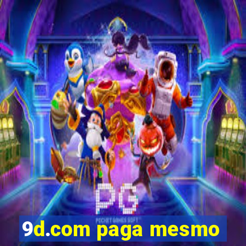 9d.com paga mesmo