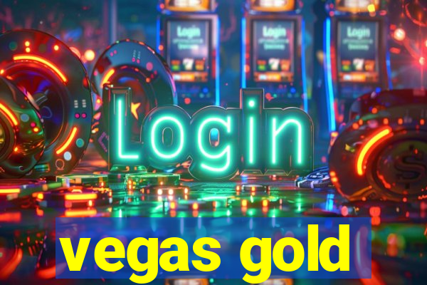 vegas gold