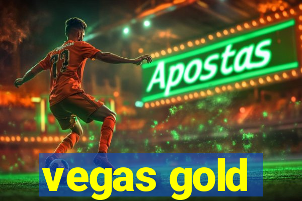 vegas gold