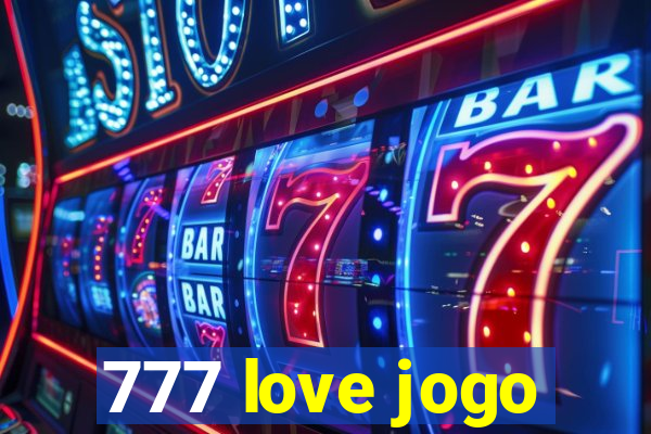 777 love jogo