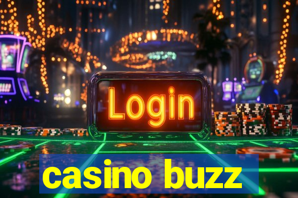 casino buzz