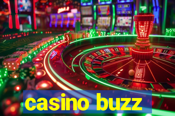 casino buzz