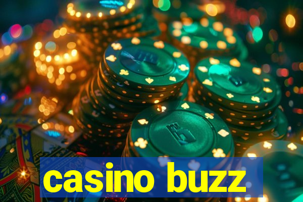 casino buzz