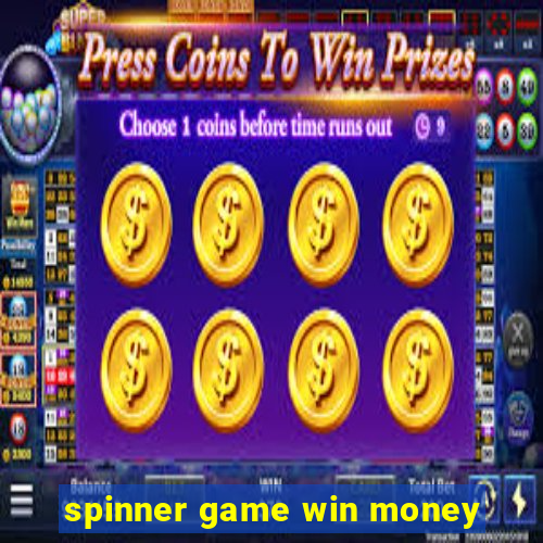 spinner game win money