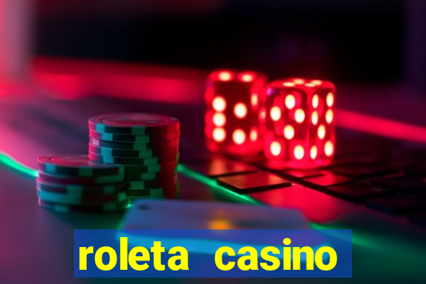 roleta casino online gratis