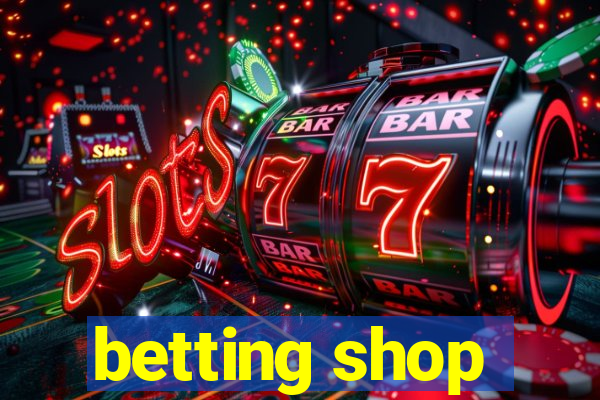 betting shop