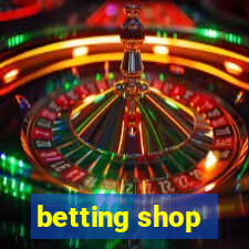 betting shop