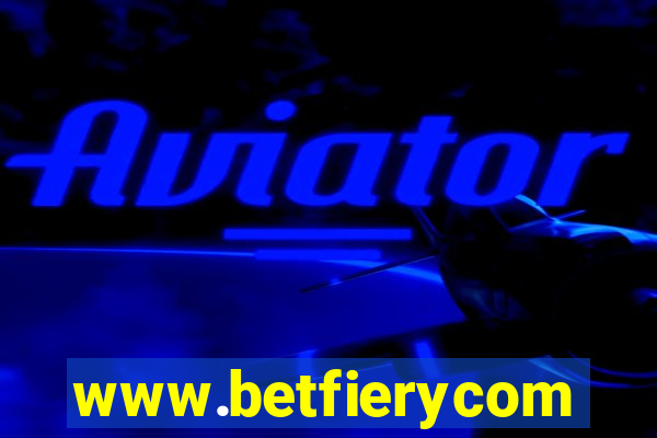 www.betfierycom