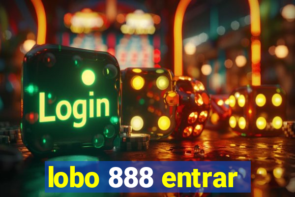 lobo 888 entrar