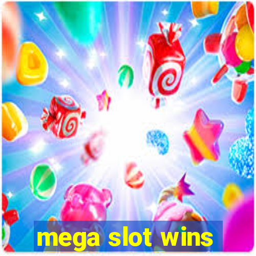 mega slot wins