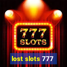 lost slots 777