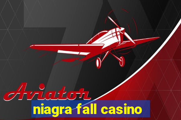 niagra fall casino