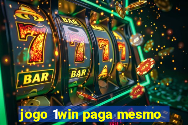 jogo 1win paga mesmo