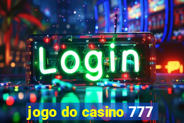 jogo do casino 777