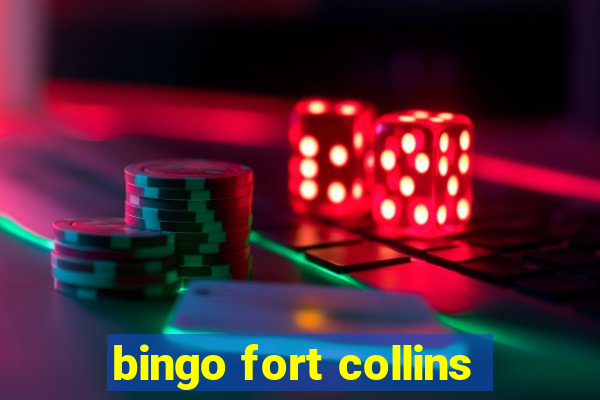 bingo fort collins