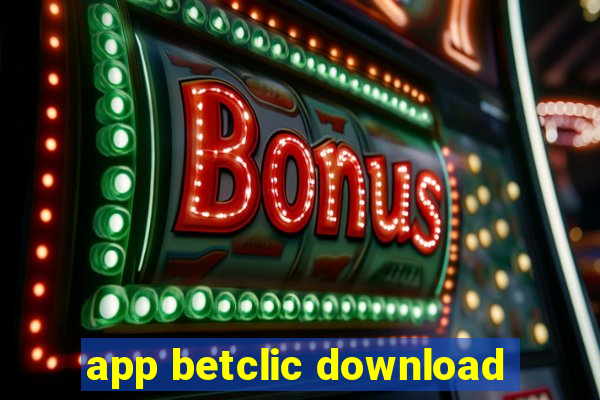 app betclic download