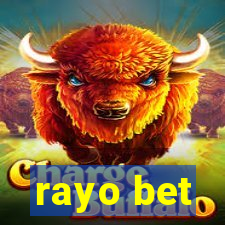 rayo bet