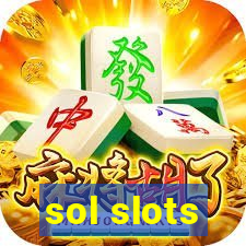 sol slots