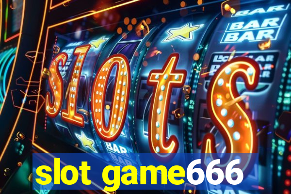 slot game666