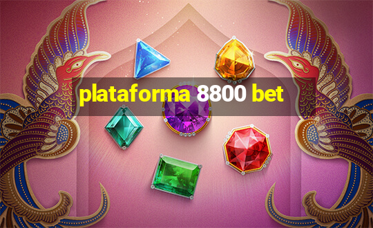 plataforma 8800 bet