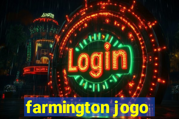 farmington jogo