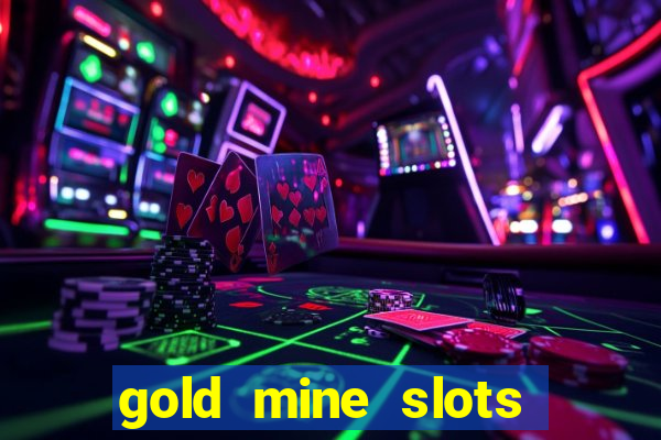 gold mine slots cash app