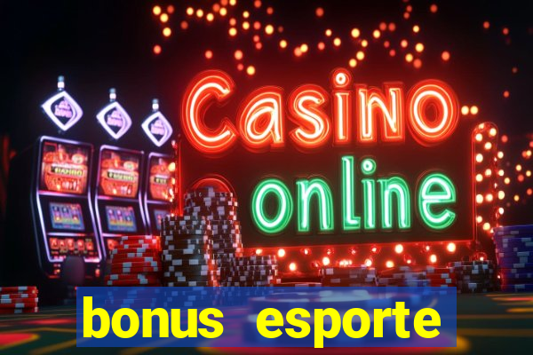 bonus esporte estrela bet