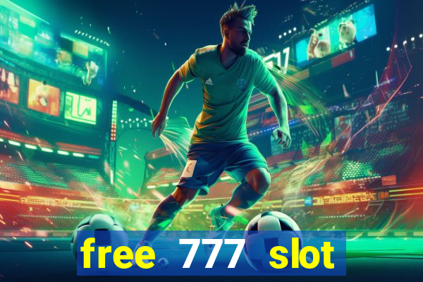 free 777 slot machine games