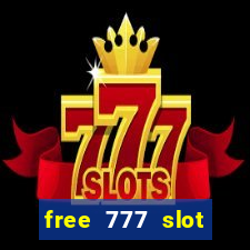 free 777 slot machine games