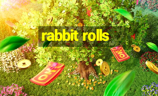 rabbit rolls