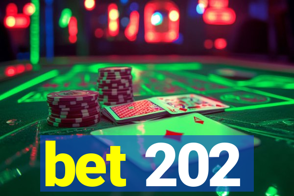 bet 202