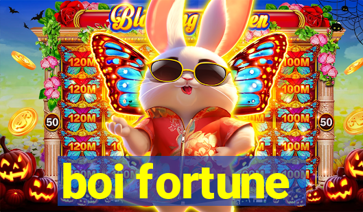 boi fortune