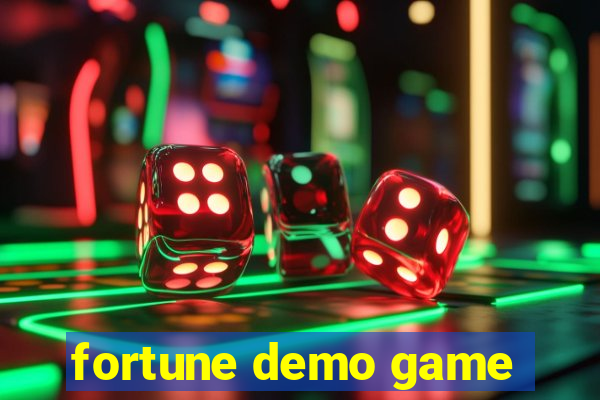 fortune demo game