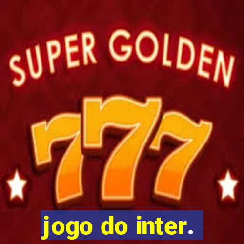 jogo do inter.