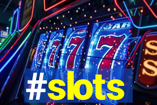 #slots