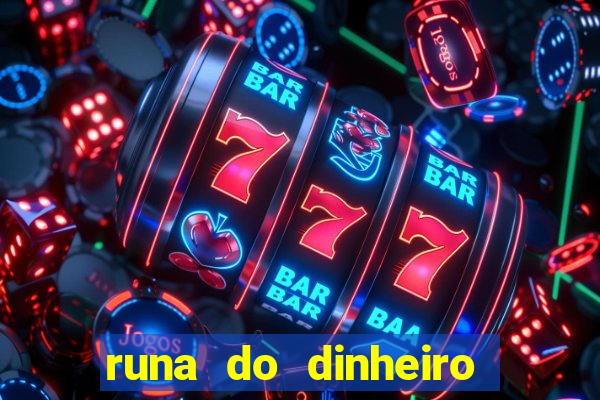 runa do dinheiro como ativar