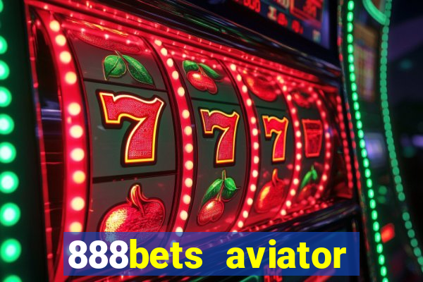 888bets aviator login register