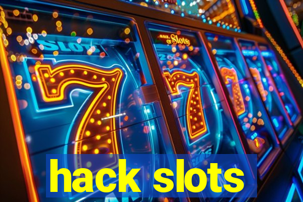 hack slots