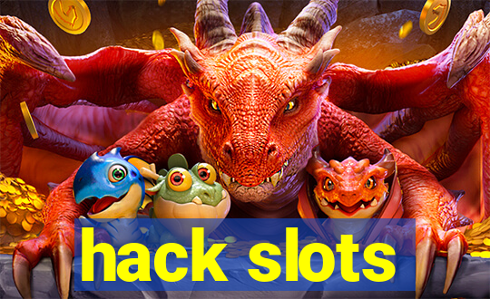 hack slots