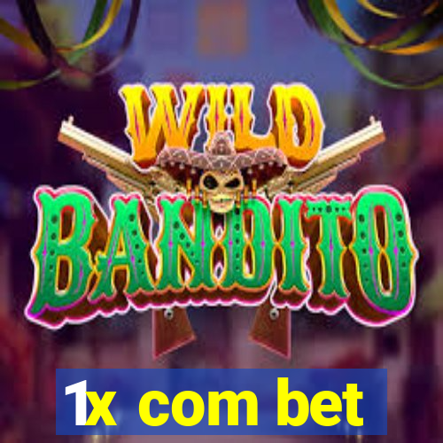 1x com bet