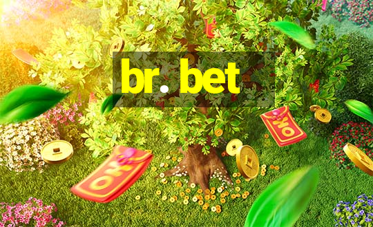 br. bet