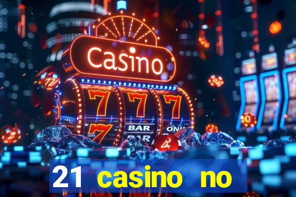 21 casino no deposit bonus 2019