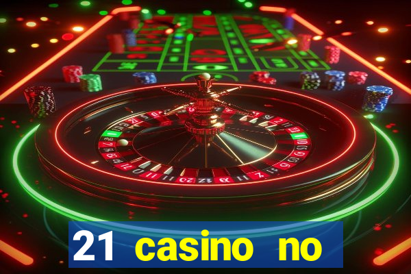 21 casino no deposit bonus 2019