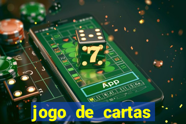 jogo de cartas para ganhar dinheiro