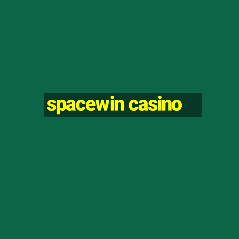 spacewin casino