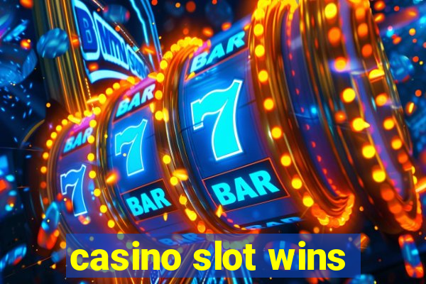 casino slot wins